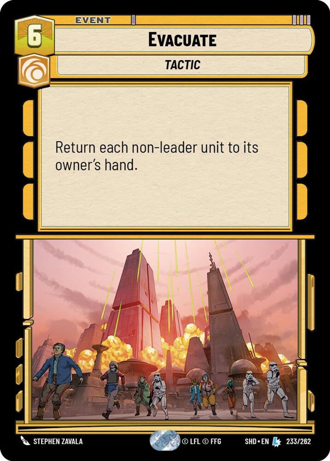 Evacuate, Standard