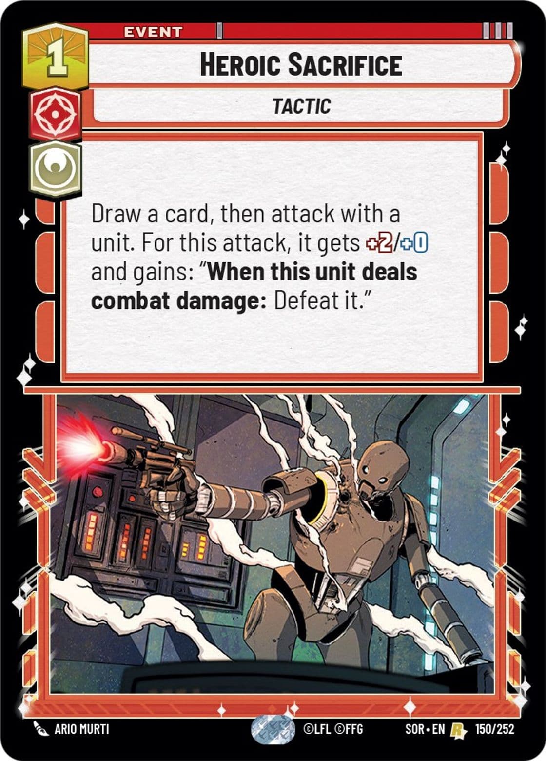 Heroic Sacrifice, Standard