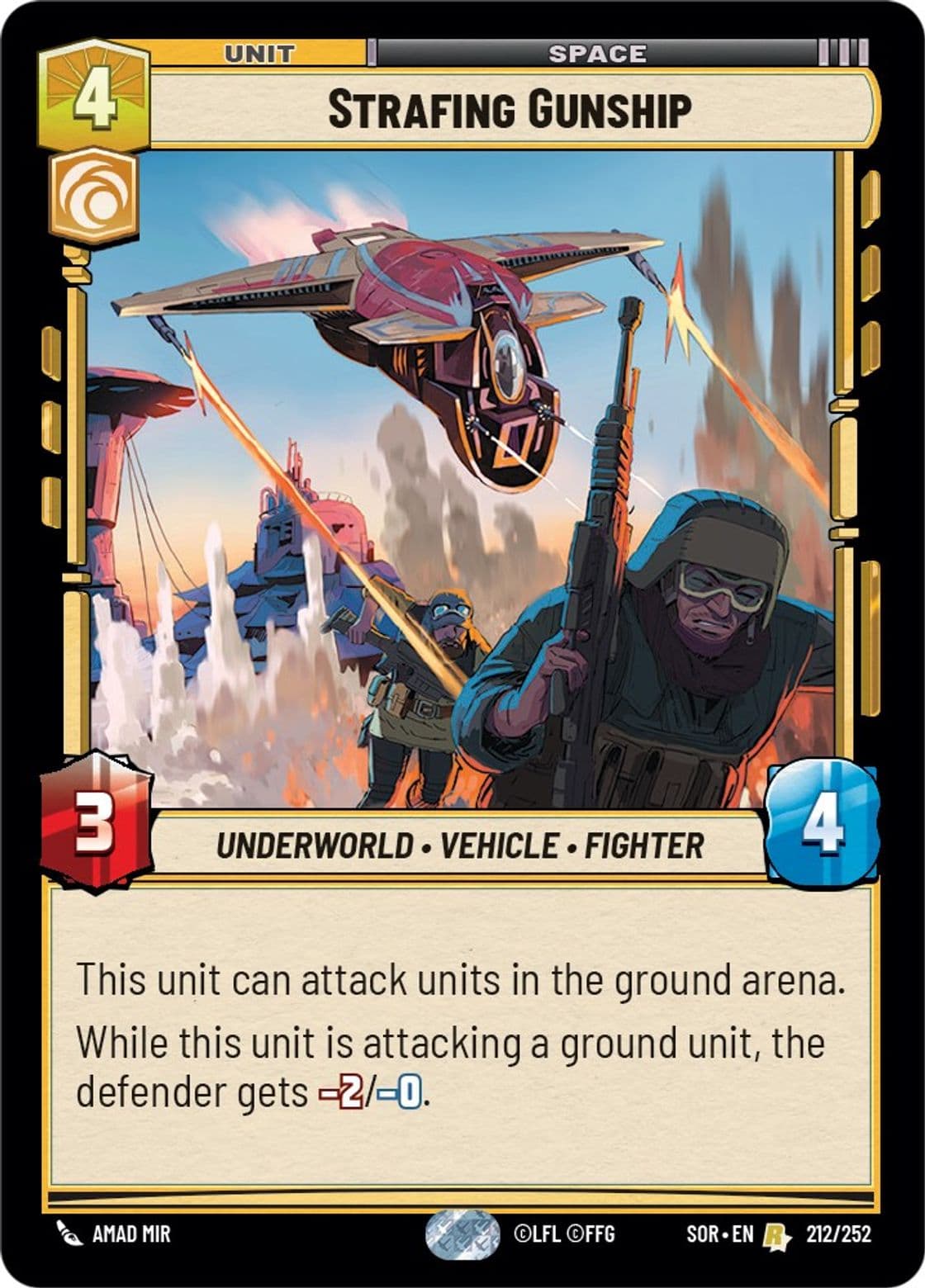 Strafing Gunship, Standard