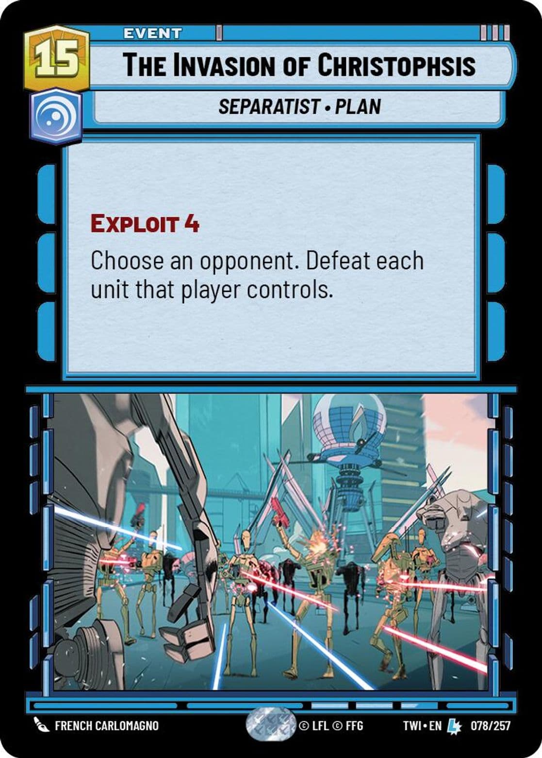 The Invasion of Christophsis, Standard
