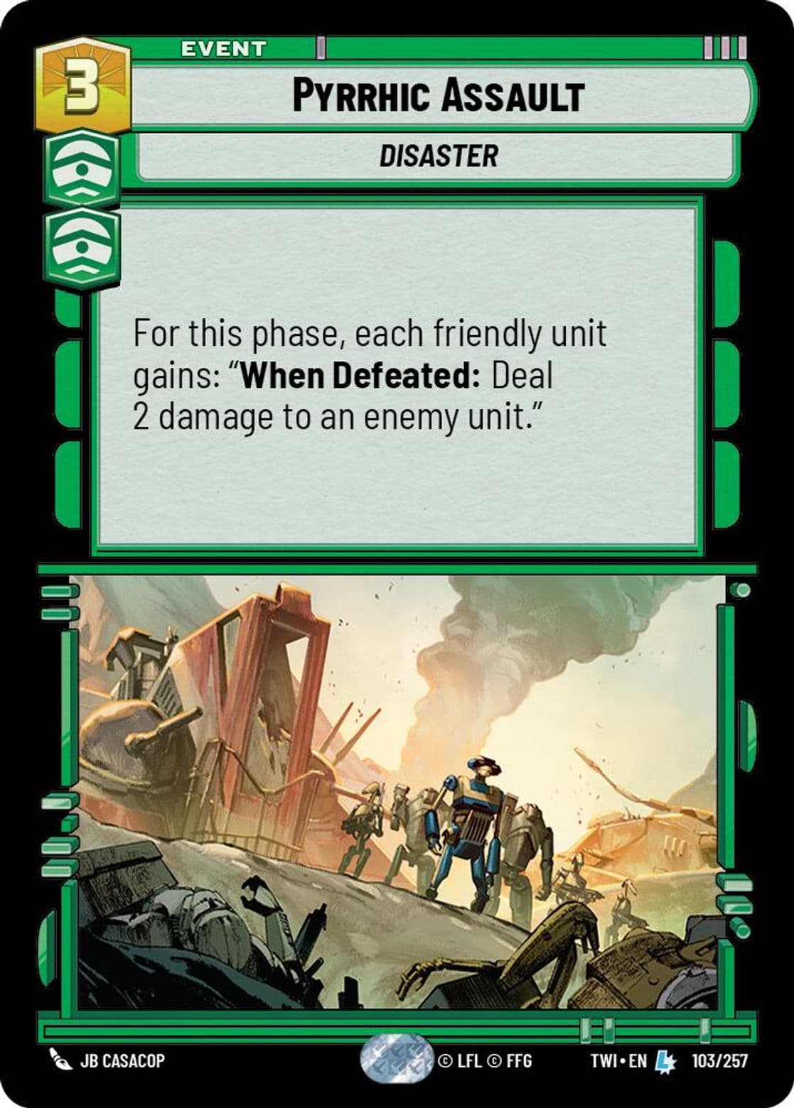 Pyrrhic Assault, Standard