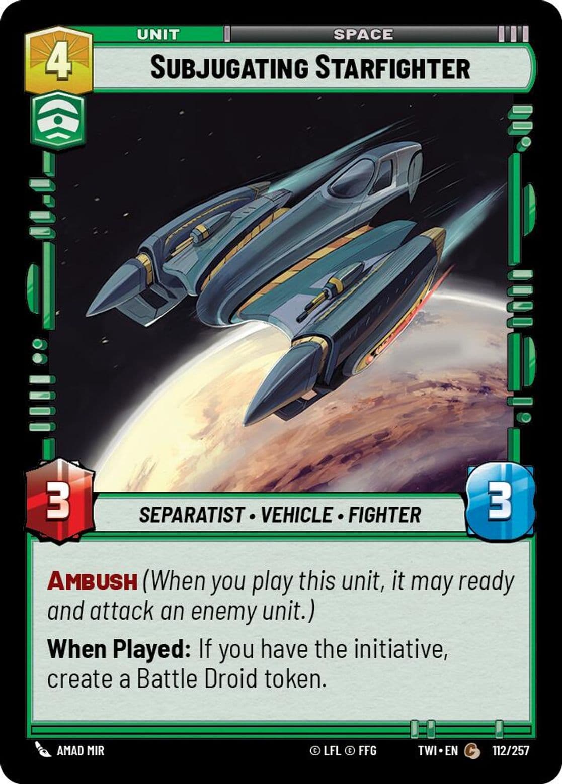 Subjugating Starfighter, Standard