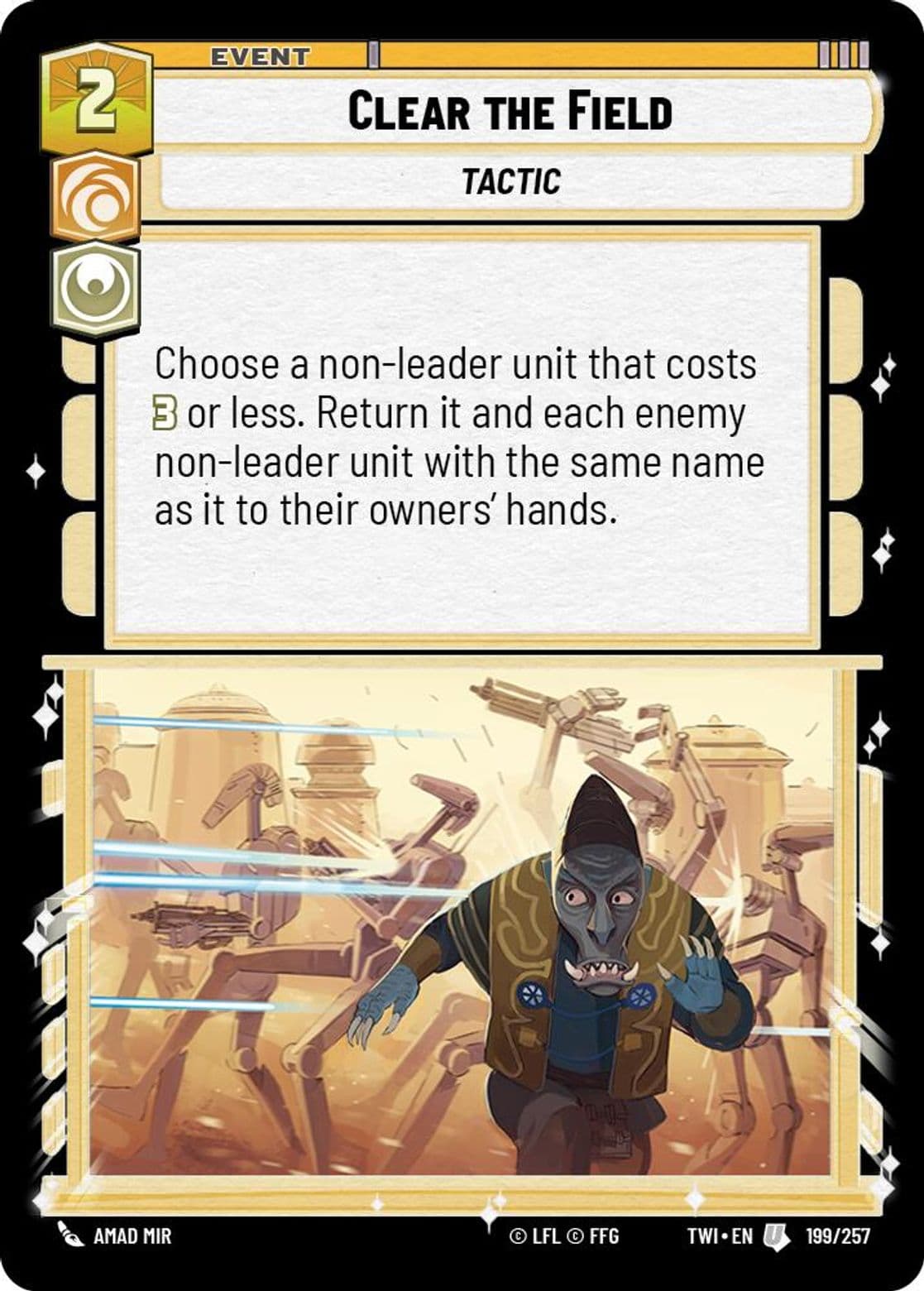 Clear the Field, Standard